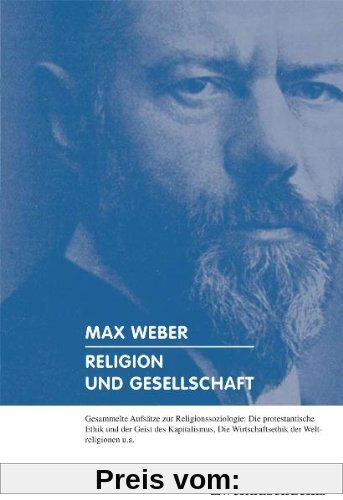 Religion und Gesellschaft: Gesammelte Aufsätze zur Religionssoziologie